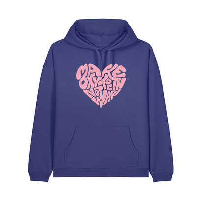 Hoodie "Make Oxytocin Not War" | OVERSIZED FIT