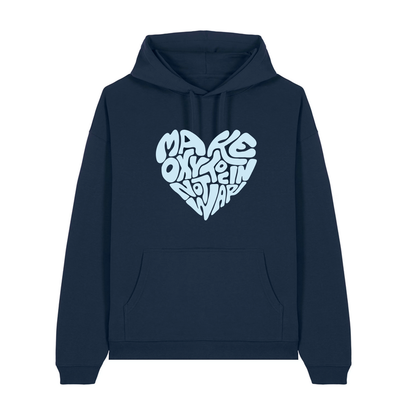 Hoodie "Make Oxytocin Not War" | OVERSIZED FIT