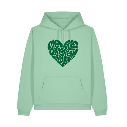 Hoodie "Make Oxytocin Not War" | OVERSIZED FIT