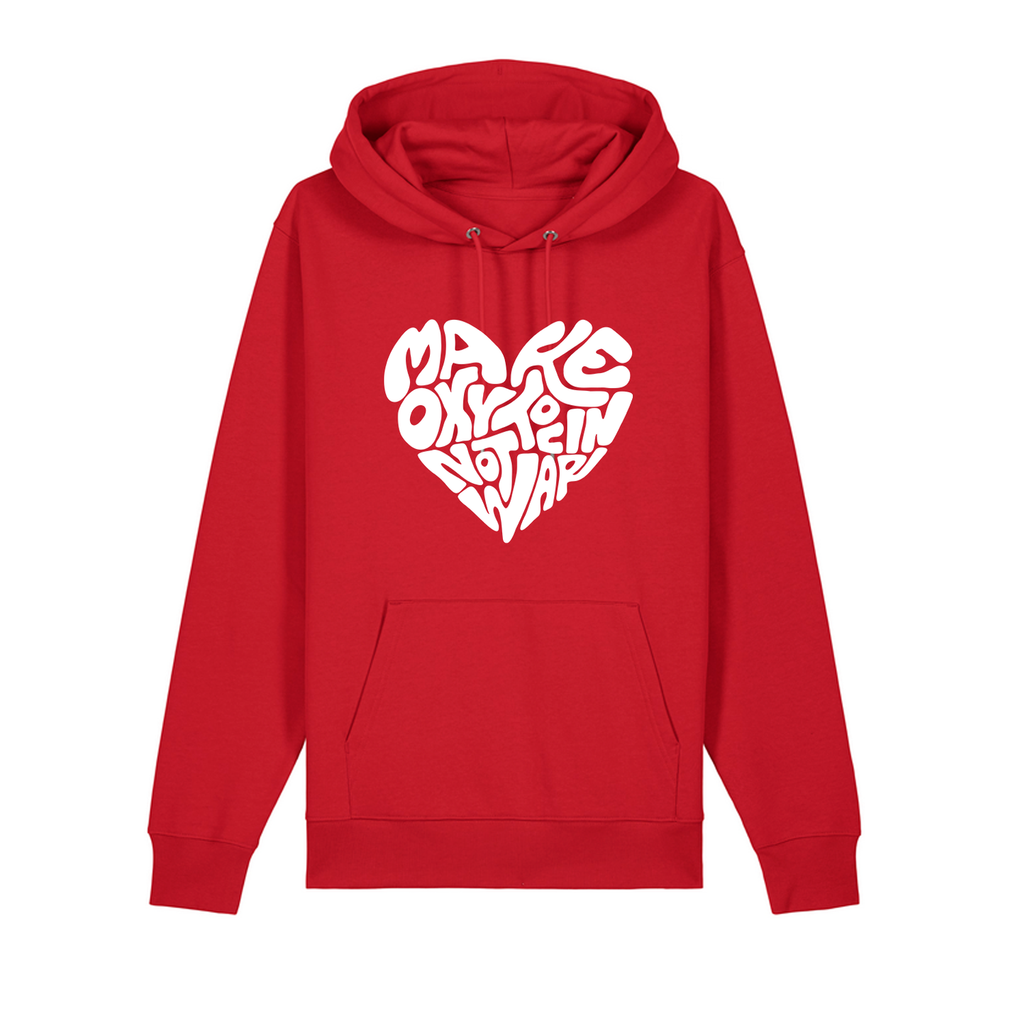 Hoodie "Make Oxytocin Not War" | REGULAR FIT