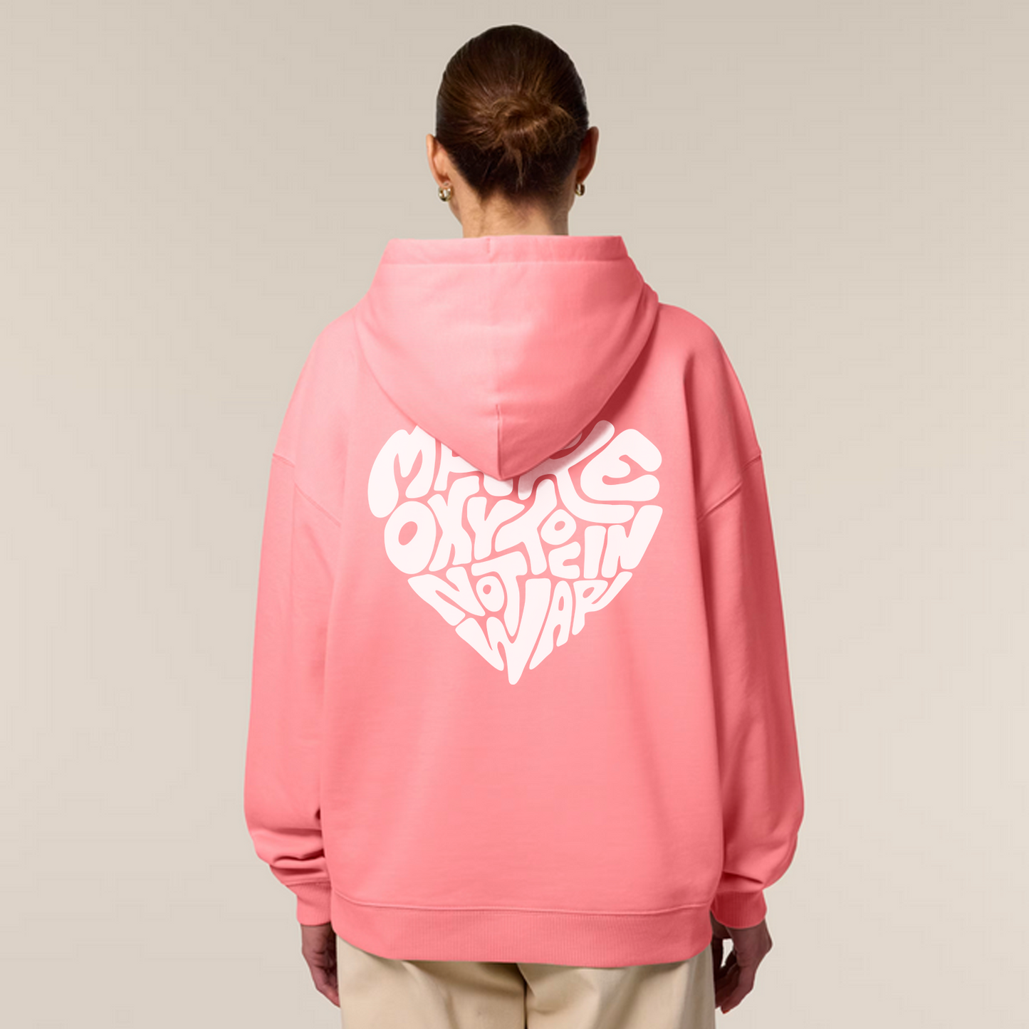 Hoodie "Make Oxytocin Not War" + Frontprint | OVERSIZED FIT