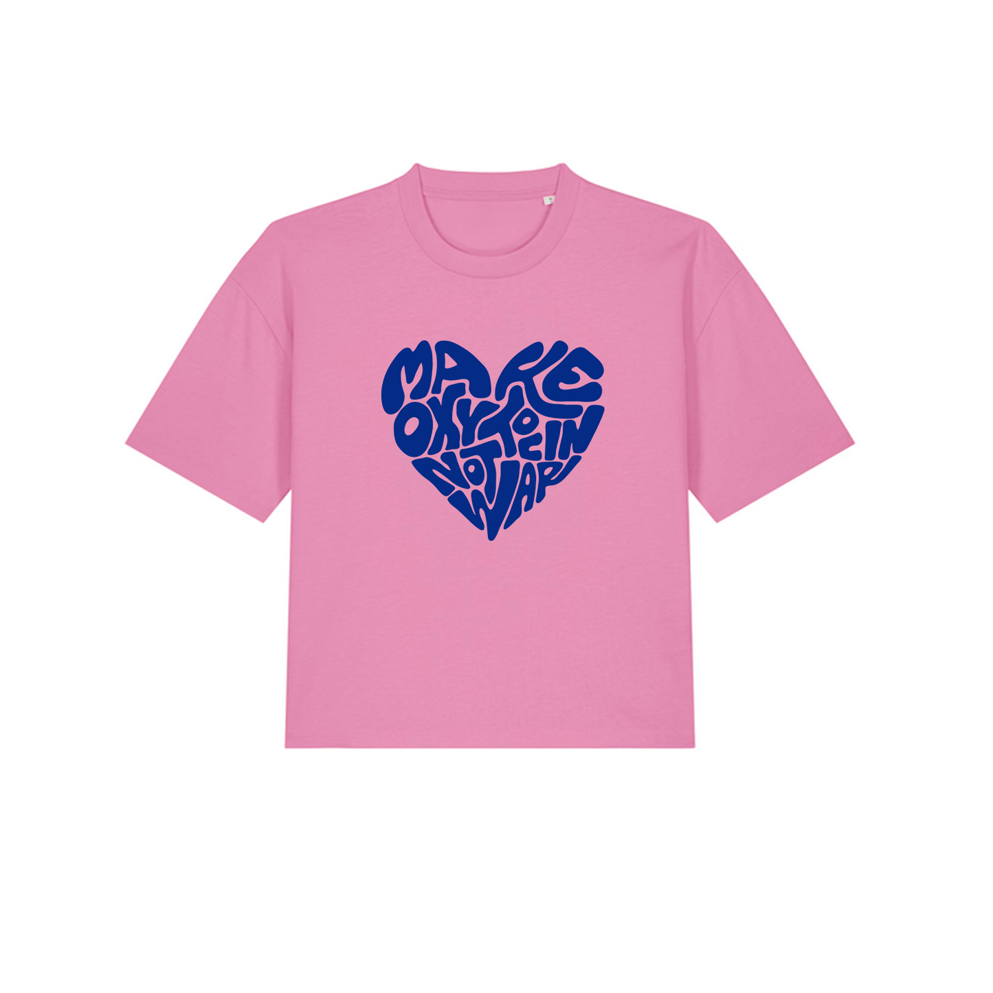 Boxy T-Shirt "Make Oxytocin Not War" | OVERSIZED FIT