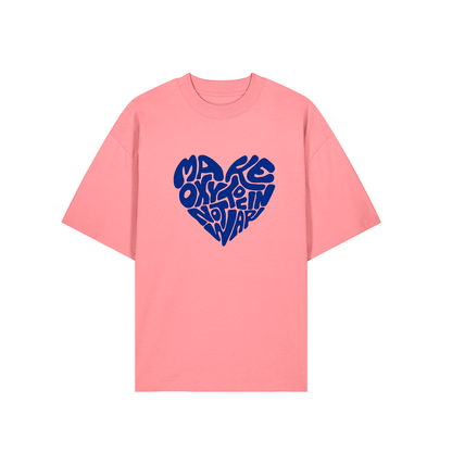 T-Shirt "Make Oxytocin Not War" | OVERSIZED FIT