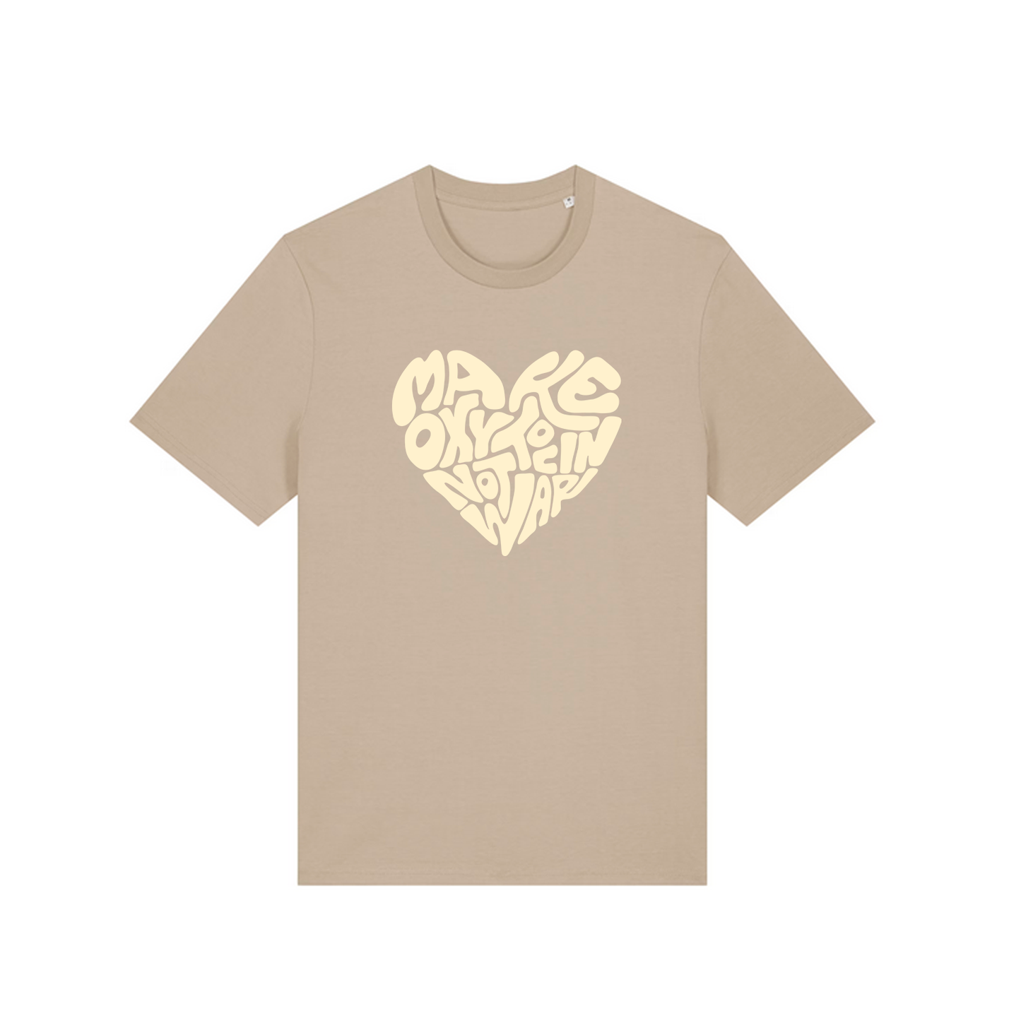 T-Shirt "Make Oxytocin Not War" | REGULAR FIT