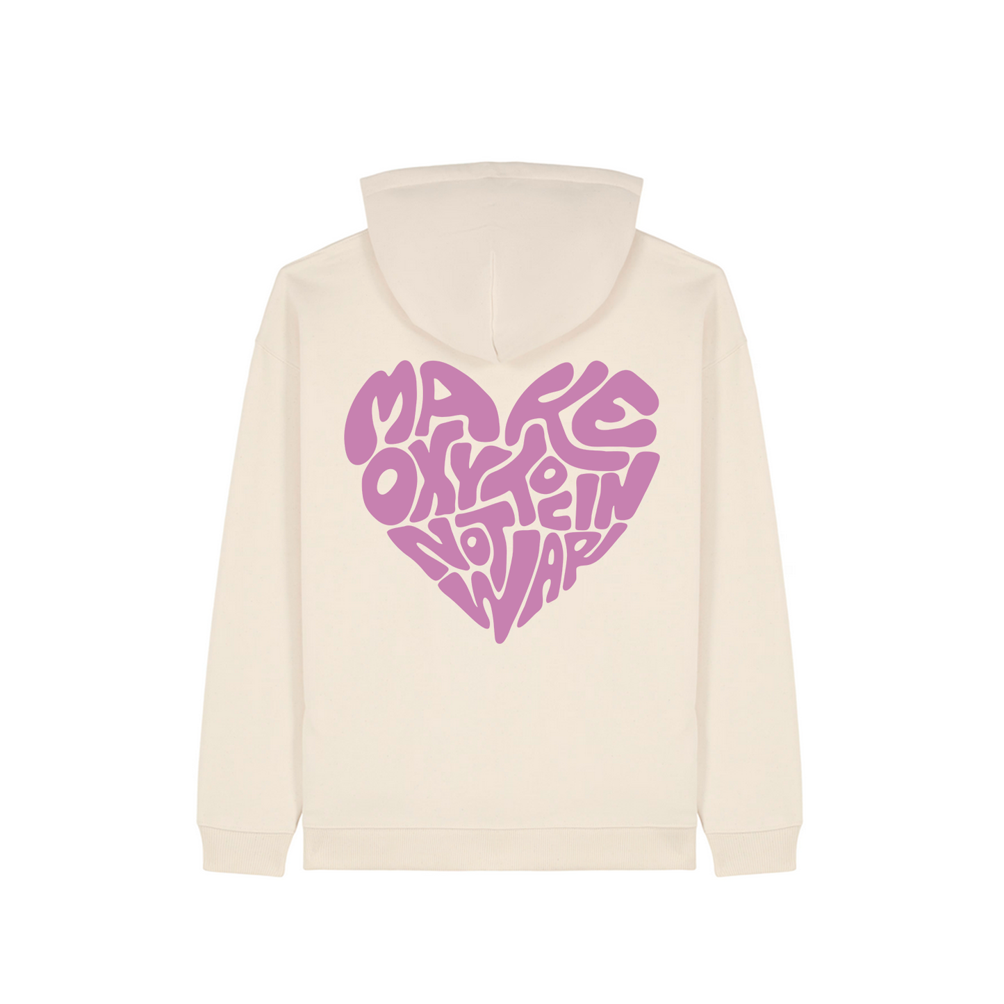 Hoodie "Make Oxytocin Not War" + Frontprint | OVERSIZED FIT