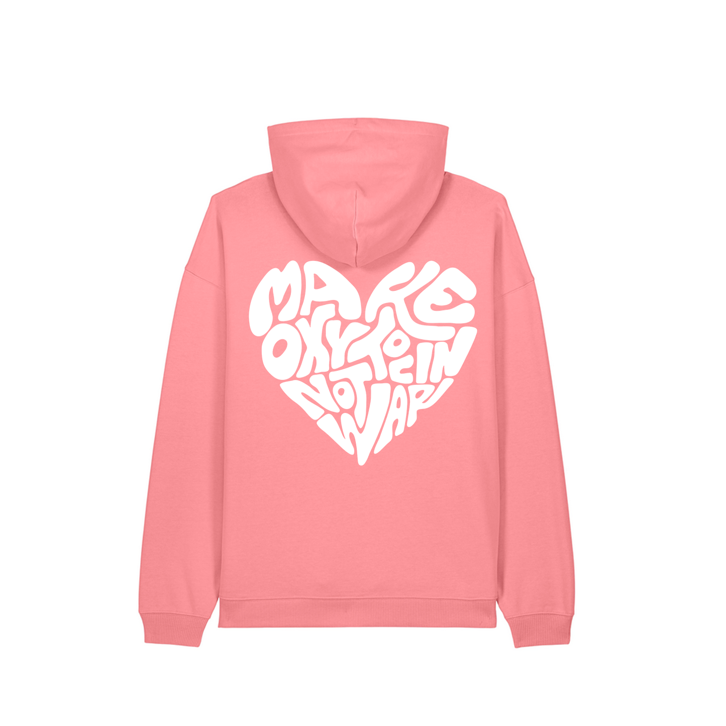 Hoodie "Make Oxytocin Not War" + Frontprint | OVERSIZED FIT