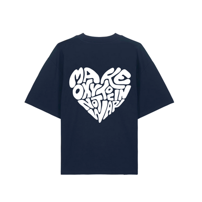 T-Shirt "Make Oxytocin Not War" + Frontprint  | OVERSIZED FIT