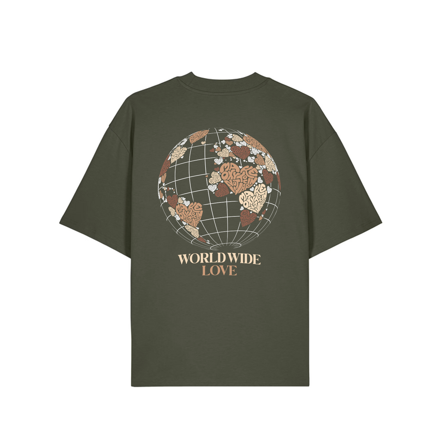 T-Shirt "WORLD WIDE LOVE" + Frontprint | Make Oxytocin Not War